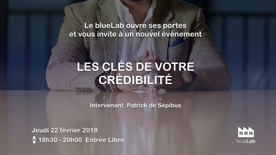 Les Clefs de votre crédibilité