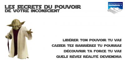 Les Secrets du Pouvoir de votre Inconscient